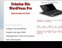 Cr�ation Site Wordpress Pro rentable � bas prix