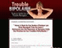 Trouble Bipolaire, Toute la V�rit� sur ce Trouble