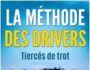 LA METHODE DES DRIVERS