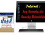 Internet: Les Secrets du Succs Dvoils !