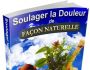 Soulager la douleur de fa�on naturelle
