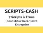 Scripts - Cash pour votre entreprise
