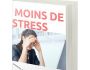 VAINCRE LE STRESS RAPIDEMENT