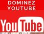 DOMINEZ YOUTUBE