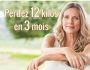Perdez 12 kilos en 3 mois !