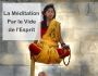 La M�ditation par le vide de l'esprit