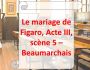 Le mariage de Figaro, Acte III, sc�ne 5
