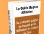 ?Le Guide Gagner Affiliation