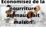 Economisez de l'argent avec la nourriture animaux