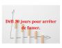 D�fi 30 jours pour arr�ter de fumer