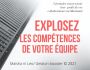 EXPLOSEZ LES COMP�TENCES DE VOTRE �QUIPE
