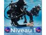 Devenir Niveau 1 PADI en plonge sous-marine