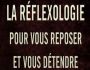 La r�flexologie pour vous reposer et vous d�tendre