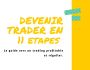 Devenez trader en 11 �tapes
