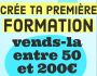 Cr�e Ta Formation Pr�te � Vendre en 15 jours