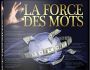 La force des mots