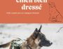 Les secrets d'un chien bien dress
