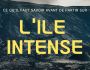 L'Ile Intense