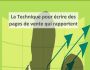 La Technique pour �crire des pages de vente qui ra