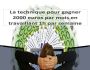 La technique pour gagner 2000 euros par mois en tr
