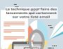 La technique pour faire des lancements