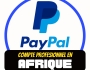 COMMENT OUVRIR UN COMPTE PAYPAL PARTOUT EN AFRIQUE