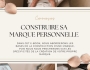 Construire sa marque personnelle