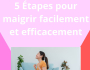 E-book : Les 5 �tapes pour maigrir facilement 