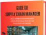 GUIDE DU SUPPLY CHAIN MANAGER