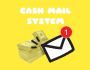 Cash Mail System