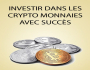 Comment faire fortune avec les cryptomonnaies 