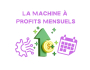 40 EUROS DE COMMISSION : La Machine  Profits