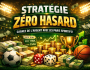 La Strat�gie Z�ro Hasard