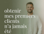 Obtenir rapidement vos premiers clients sur Google