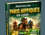 Ma�trisez les Paris Hippiques en Ligne